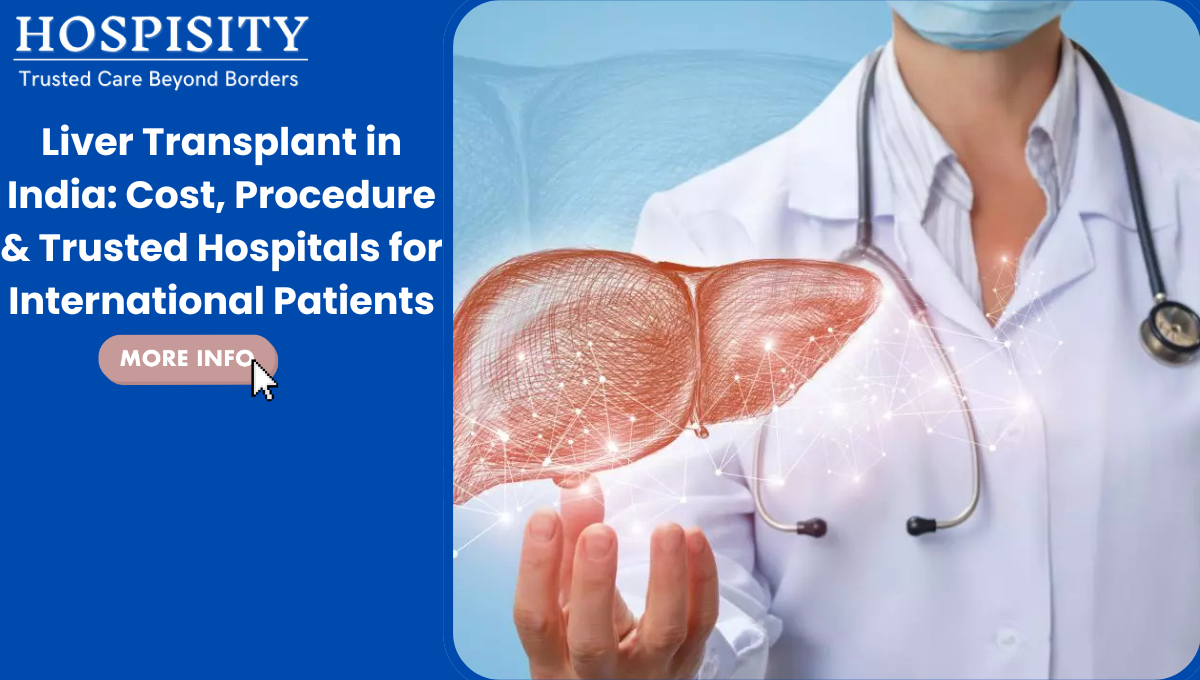 Leading liver transplant hospitals in India including Fortis, Medanta, Max, Artemis, and Rela Hospital